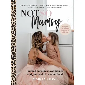 Not So Mumsy - Leone, Marcia