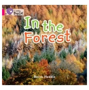 Kniha In the Forest - Heddle, Becca