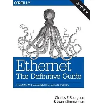Technika Ethernet: The Definitive Guide - Spurgeon, Charles H.