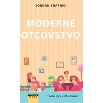 Moderné otcovstvo - Shapori Jordan
