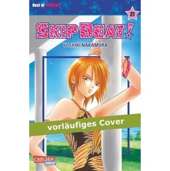 Skip Beat!. Bd.21 - Nakamura, Yoshiki