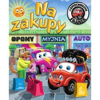 Pohádka Samochodzik Franek. Na zakupy