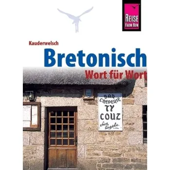 Bretonisch - Wort für Wort - Pöschl, Michael