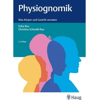 Physiognomik - Rau, Erika [DE] (2022, Firma, Georg Thieme Verlag)