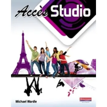 Anglický jazyk Acces Studio PB PACK - Lanzer, Harriette; Wardle, Michael