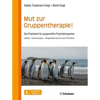 Mut zur Gruppentherapie! - Trautmann-Voigt, Sabine