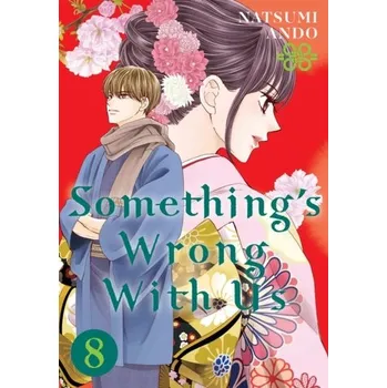 Kniha Something's Wrong With Us 8 - Ando, Natsumi