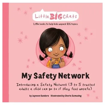 První čtění My Safety Network - Sanders, Jayneen