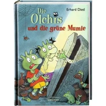 Die Olchis und die grüne Mumie - Dietl, Erhard