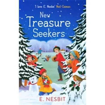 Pohádka New Treasure Seekers - Nesbit E