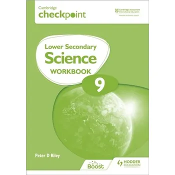 Cizí jazyk Cambridge Checkpoint Lower Secondary Science Workbook 9 - Riley, Peter