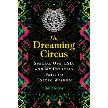 Osobní rozvoj The Dreaming Circus - Hildyard, Jim; Morris, Mark