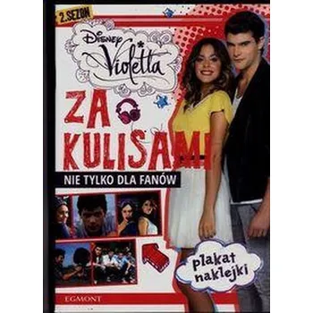Violetta Za kulisami 2 sezon