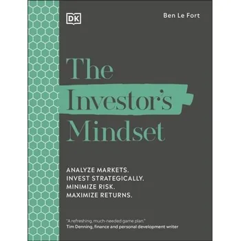 The Investor's Mindset - Le Fort, Ben