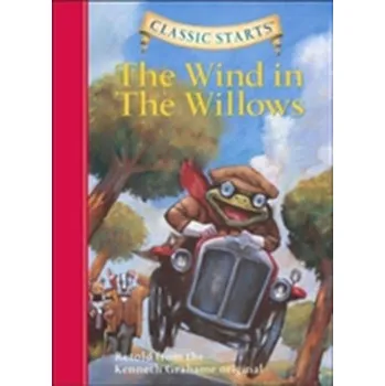 Pohádka Classic Starts (R): The Wind in the Willows - Kenneth Grahame