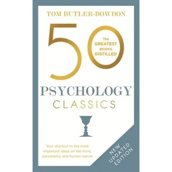 50 Psychology Classics - Butler-Bowdon, Tom