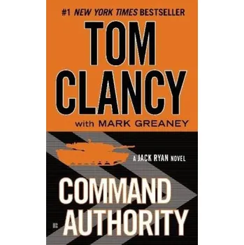 Beletrie pro dospělé Command Authority, English edition - Tom Clancy