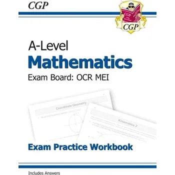 Přírodní věda New A-Level Maths for OCR MEI: Year 1 & 2 Exam Practice Workbook - CGP Books