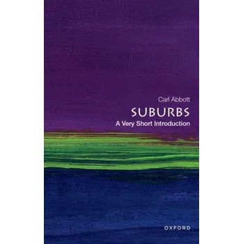 Příroda Suburbs: A Very Short Introduction - Abbott, Carl
