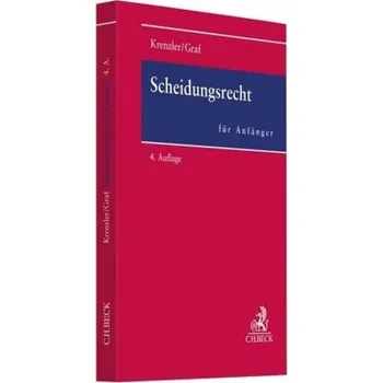 Scheidungsrecht für Anfänger - Krenzler, Michael