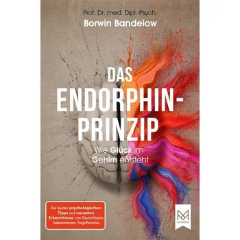 Das Endorphin-Prinzip - Bandelow, Borwin