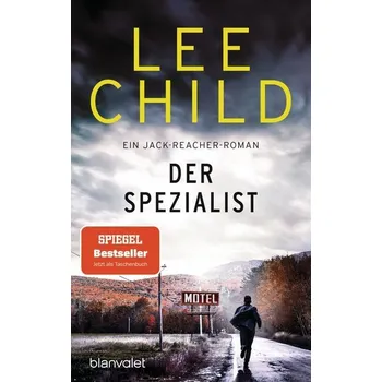 Der Spezialist - Lee Child [DE] (2022, Brožovaná, Blanvalet Taschenbuchverl)