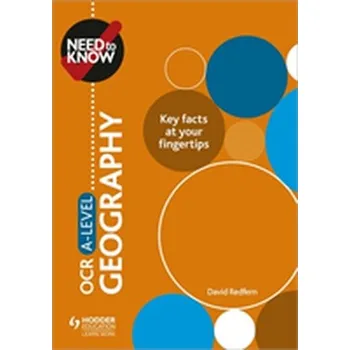 Need to Know: OCR A-level Geography - Redfern, David