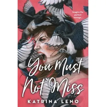 You Must Not Miss - Leno, Katrina [EN] (2019, Brožovaná / brožovaná, Little, Brown & Company)