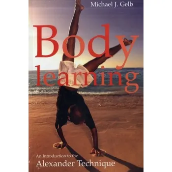 Body Learning - Michael Gelb
