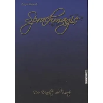 Sprachmagie - Stössel, Anya