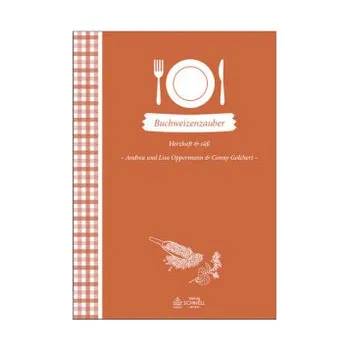 Buchweizenzauber - Oppermann, Andrea