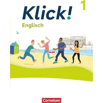 Učebnice Klick! Band 1: 5. Schuljahr. Englisch - Schulbuch - Koch, Martina