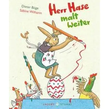 První čtění Herr Hase malt weiter - Böge, Dieter