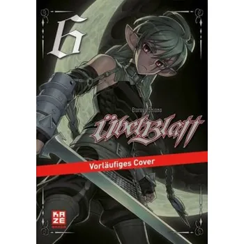 Übel Blatt. Bd.6 - Shiono, Etorouji