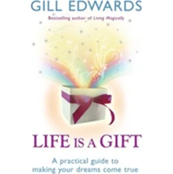Life Is A Gift - Edwards, Gill