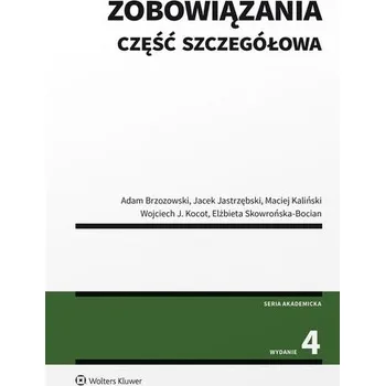 Zobowiązania. Część szczegółowa w.4 - praca zbiorowa