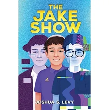 Populárně naučná literatura pro dospělé The Jake Show - Levy, Joshua S.