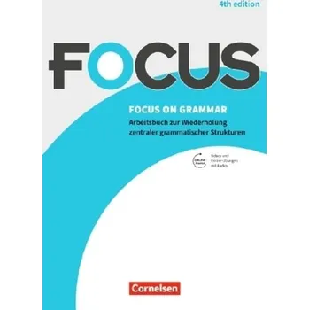 Cizí jazyk Focus on Grammar B1/B2 - Gymnasiale Oberstufe und berufsbildende Schulen - Maloney, Paul