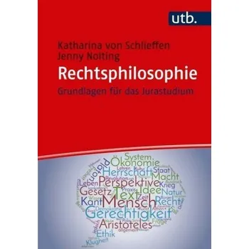 Rechtsphilosophie - Schlieffen, Katharina Gräfin von
