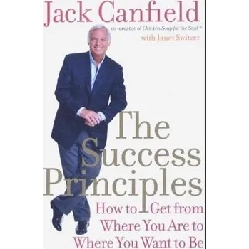 The Success Principles - Jack Canfield