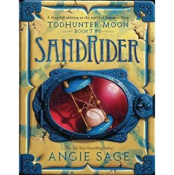 Septimus Heap: TodHunter Moon 02: SandRider - Sage, Angie