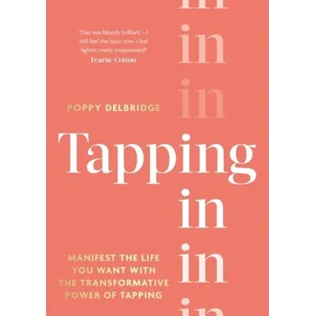 Tapping In - Delbridge, Poppy