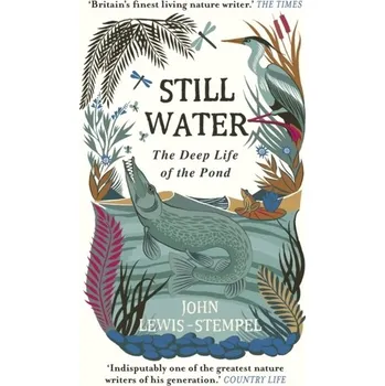 Still Water - John Lewis-Stempel [EN] (2020, Brožovaná, Transworld Publishers Ltd)