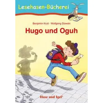 Hugo und Oguh - Krull, Benjamin