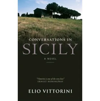 Cestování Conversations In Sicily - Vittorini, Elio