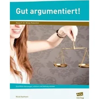 Německý jazyk Gut argumentiert! - Kaufmann, Nicole