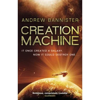 Creation Machine - Bannister, Andrew [EN] (2017, Taschenbuch, Random House UK)