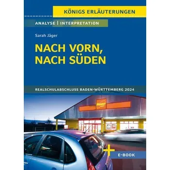Cizojazyčná kniha Nach vorn, nach Süden - Textanalyse und Interpretation - Jäger, Sarah