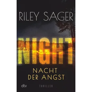 NIGHT - Nacht der Angst - Riley Sager