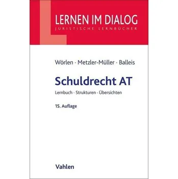 Schuldrecht AT - Wörlen, Rainer [DE] (2023, Brožovaná, Vahlen Franz GmbH)